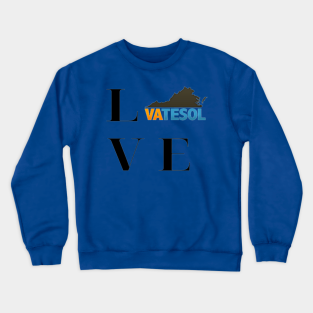 Vatesol Crewneck Sweatshirt - LOVE VATESOL by Virginia TESOL 